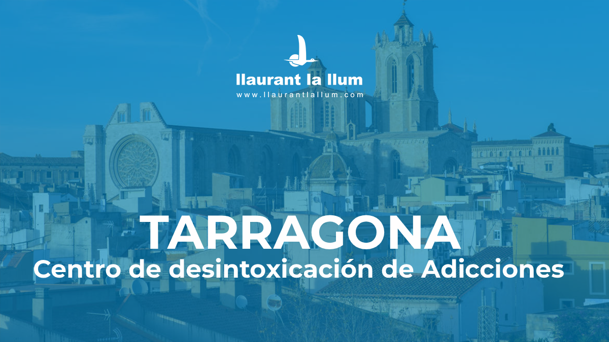 Centro de desintoxicación de adicciones en Tarragona